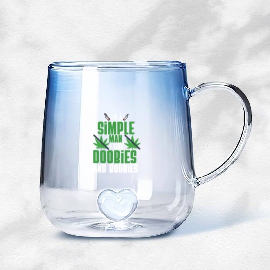 I'm A Simple Man I Like Doobies And Boobies Gradient Glass Mugs