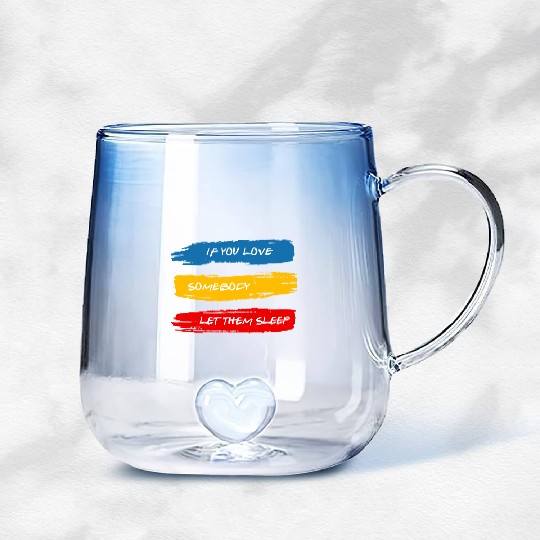 Let Them Sleep Gradient Glass Mugs