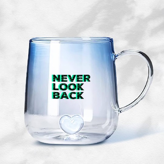 Never Look Back Gradient Glass Mugs