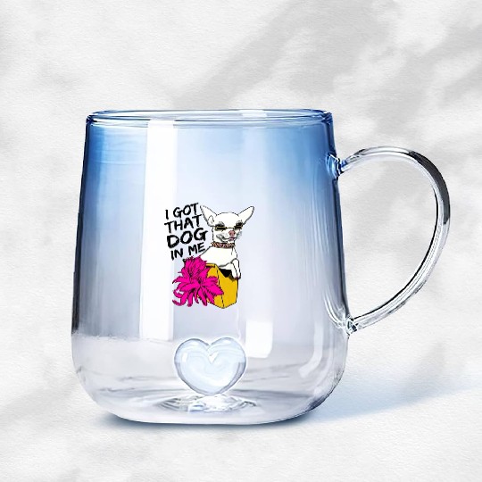 I GOT THAT DOG In me Gradient Glass Mugs