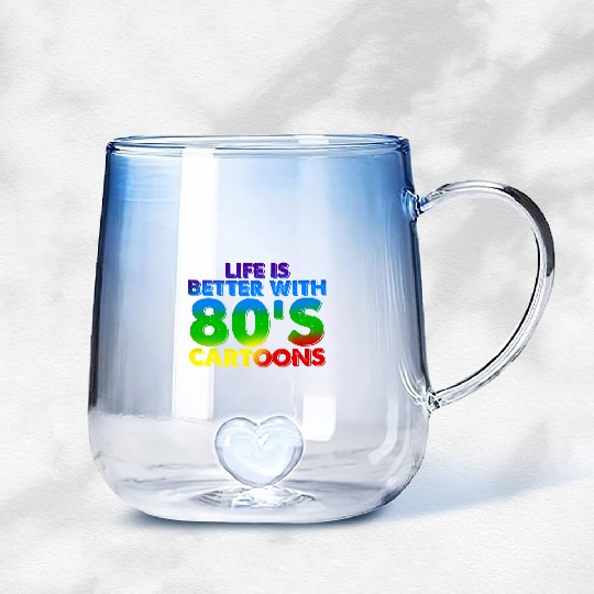 Life Is Better With 80's Cartoons Gradient Glass Mugs