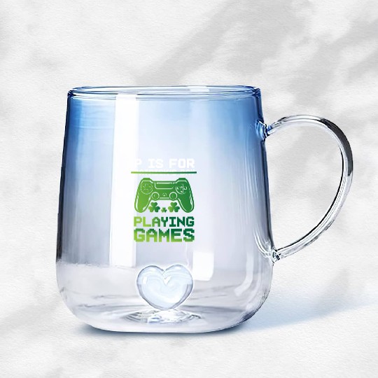 Gamer St Patricks Day P Is For Playing Video Game Gradient Glass Mugs