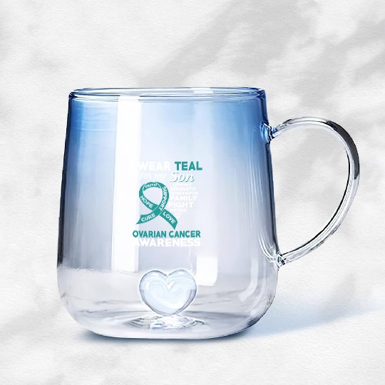 I Wear Teal For My Son Ovarian Cancer Awareness Gradient Glass Mugs