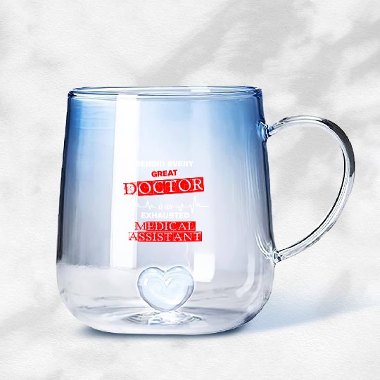 Behind Every Great Doctor Is An Exhausted Medical Gradient Glass Mugs