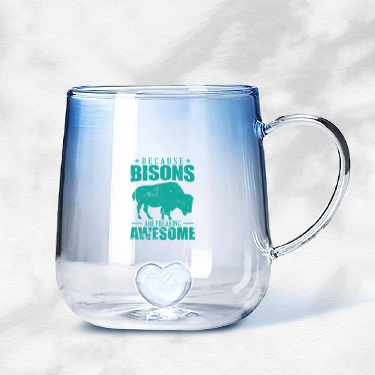 Because Bisons are Freaking Awesome Animal Gradient Glass Mugs