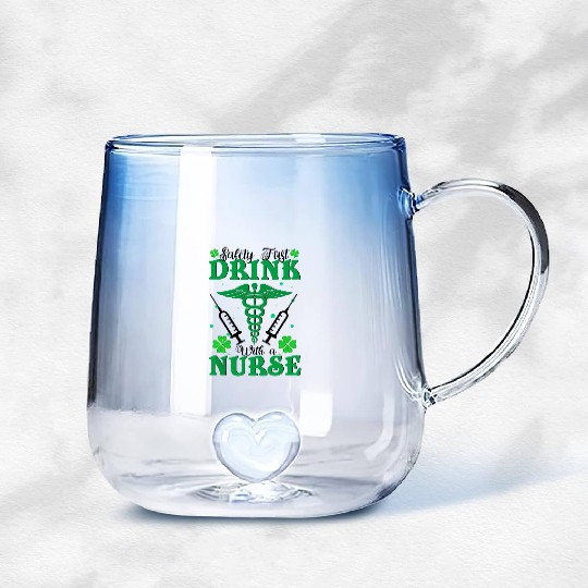 Safety First Drink With A Nurse St Patrick's Day Gradient Glass Mugs