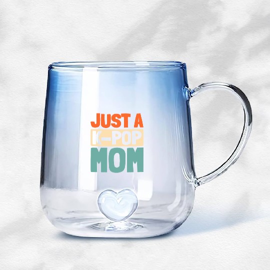 K Pop Just A Kpop Mom Gradient Glass Mugs