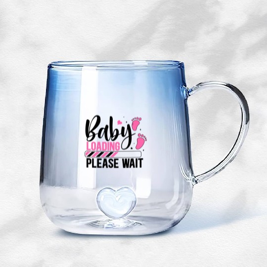 Baby loading babes women mother design newborn Gradient Glass Mugs