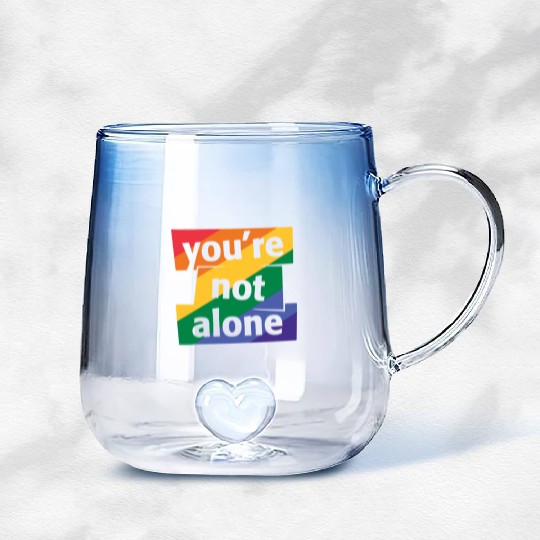 You are Not Alone Rainbow Gradient Glass Mugs