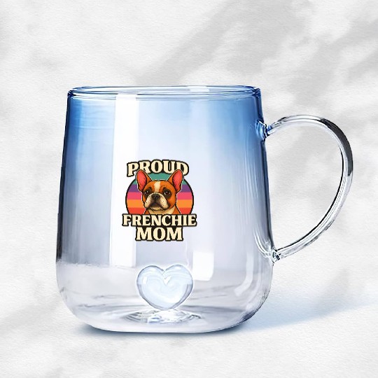 Frenchie Mom Cute French Bulldog Dog Lover Design Gradient Glass Mugs