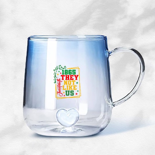 Black History Juneteenth 1865 They Not Like Us Gradient Glass Mugs