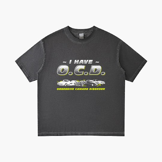 CAMARO - I HAVE O.C.D Gradient T Shirts
