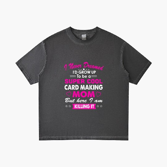 Super Cool Card making Mom Gradient T Shirts