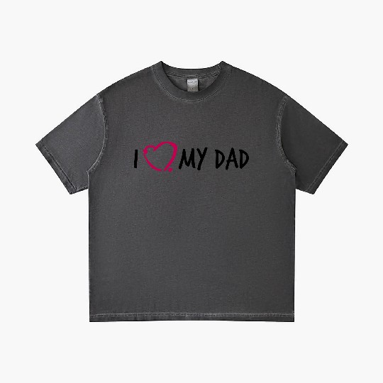 I love my Dad 3 Gradient T Shirts
