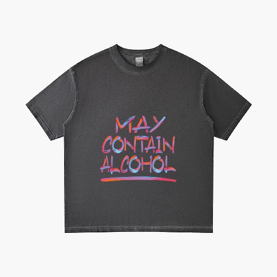 MAY CONTAIN ALCOHOL 2 Gradient T Shirts
