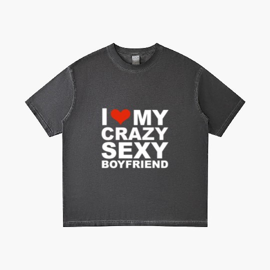 I Love my hot crazy sexy boyfriend Valentine's Day Gradient T Shirts