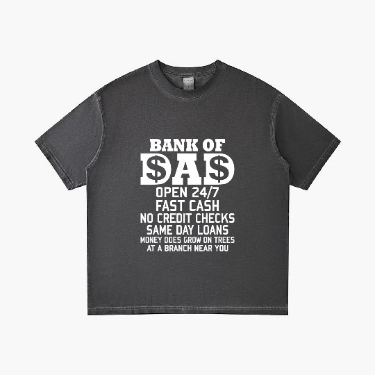 BANK OF DAD OPEN 24/7 FAST CASH NO CREDIT CHECKS Gradient T Shirts