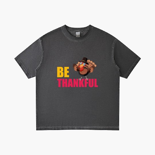 Be Thankful Thanksgiving Turkey Gradient T Shirts