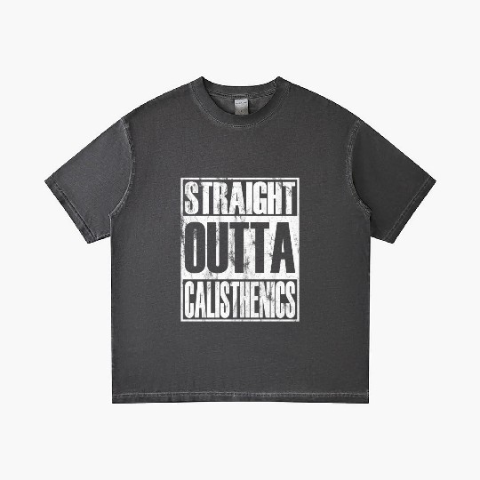Straight Outta Calisthenics Street Workout Gradient T Shirts