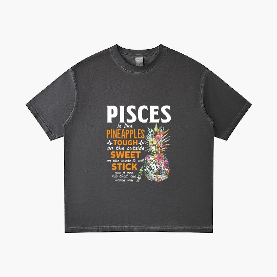 Pisces Is Like Pineapples Tough The Outside Sweet Gradient T Shirts