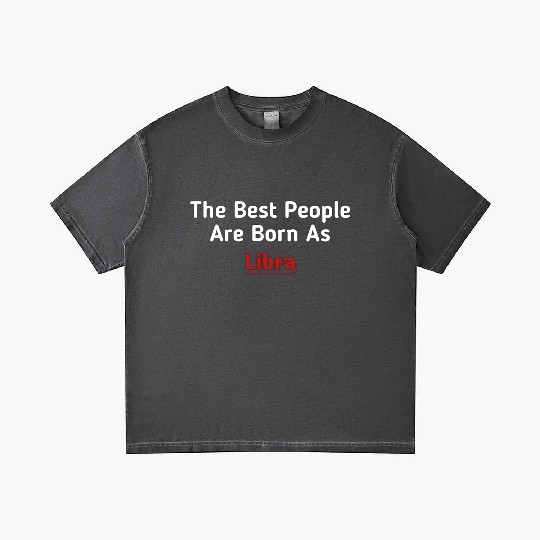 The Best People Are Born As Libra Gradient T Shirts