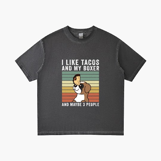 I Like Tacos And My Boxer Dog And Maybe 3 People Gradient T Shirts