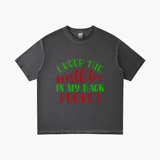 I keep the mistletoe in my back pocket Gradient T Shirts