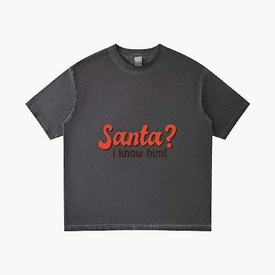 Santa I know him Gradient T Shirts