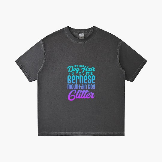 It's Not Dog Hair Its Bernese Mountain Dog Glitter Gradient T Shirts