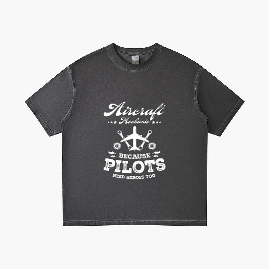 Aircraft Mechanic Because Pilots Need Heroes Too Gradient T Shirts