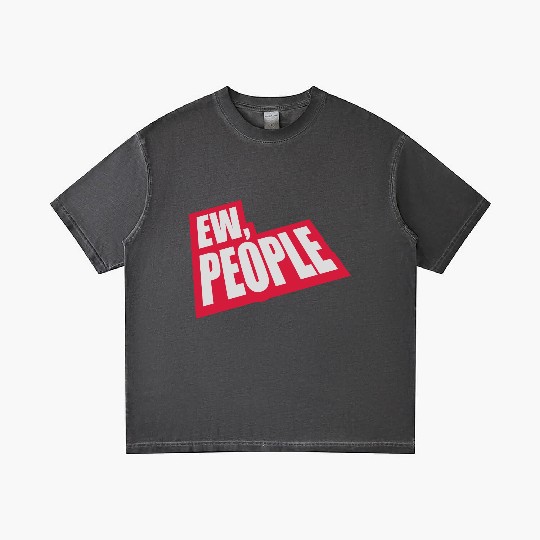 ew people funny quote Gradient T Shirts