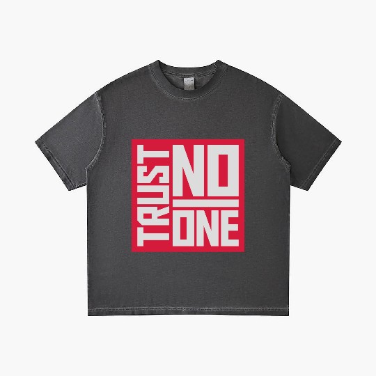 trust no one quote Gradient T Shirts