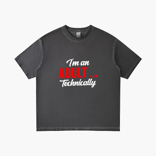 I'm An Adult Technically Adulting Birthday Gradient T Shirts