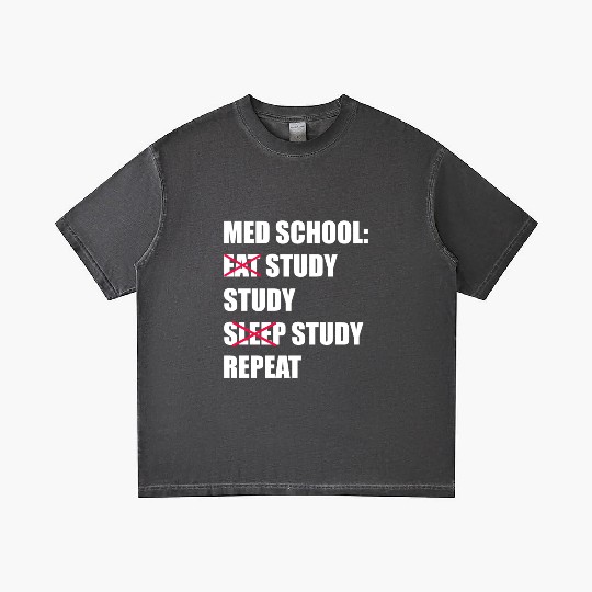 Med School Eat Study Sleep Repeat Medical Student Gradient T Shirts