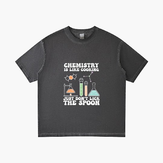 Chemistry Is Like Cooking Just Dont Lick The Spoon Gradient T Shirts