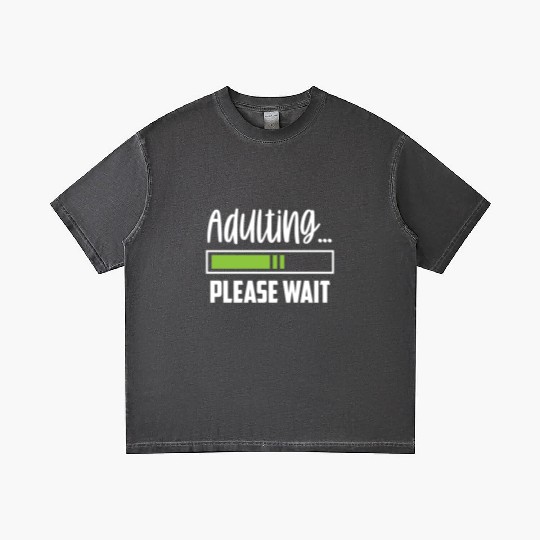 Adulting Please Wait Adult Birthday Adulthood Gradient T Shirts