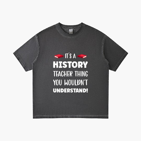 It´s a History Teacher Thing Gradient T Shirts