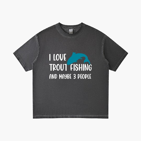 I love Trout Fishing and maybe 3 people Gradient T Shirts
