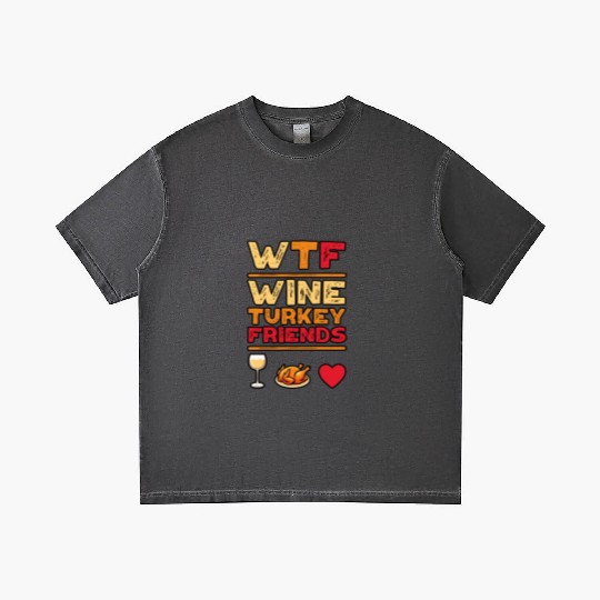 WTF Wine Turkey Friends And Family Funny Thanksgiv Gradient T Shirts