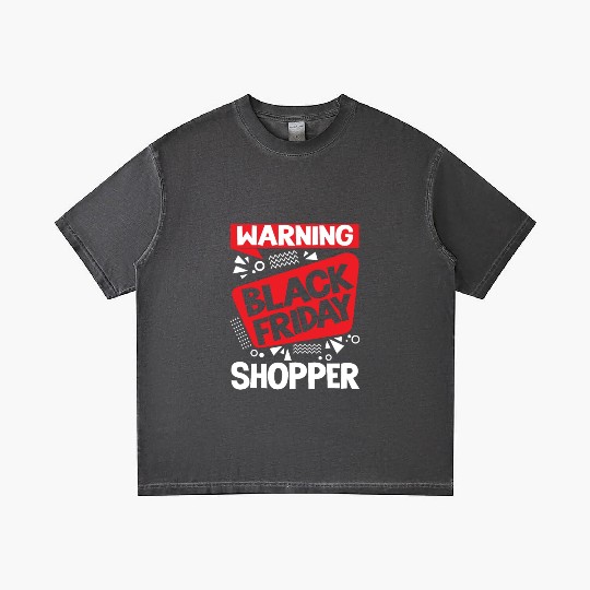 Warning Black Friday Shopper for Shopping Fans Gradient T Shirts