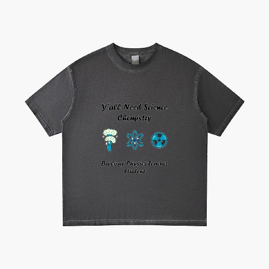 y all need science chemistry biology physics teach Gradient T Shirts