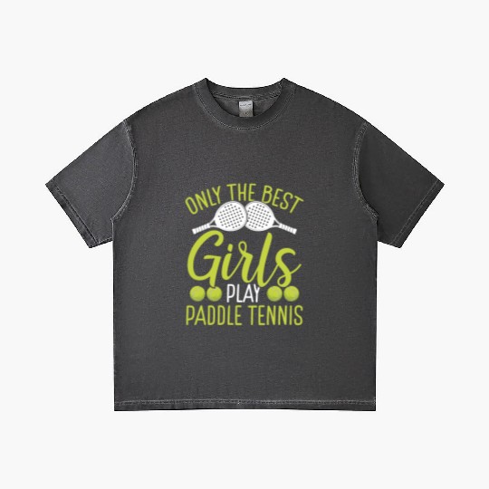 Paddle Tennis Player Match Only the best Girls Gradient T Shirts