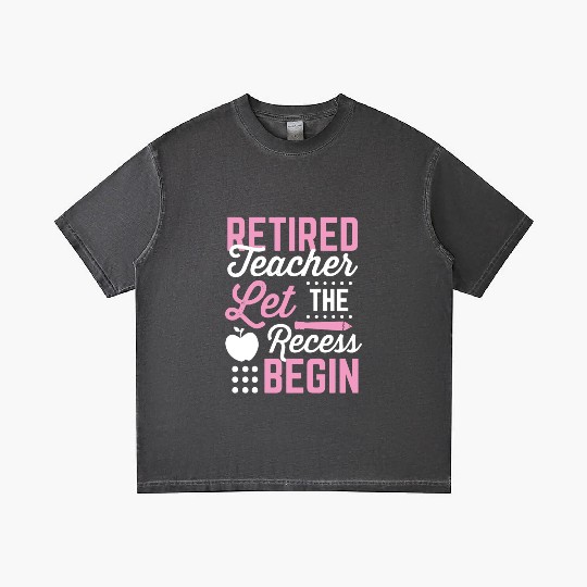 Retired Teacher Let Recess Begin Retirement Gift Gradient T Shirts