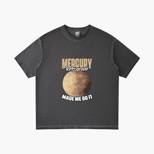 Funny Mercury Retrograde Made Me Do It Astrology Gradient T Shirts