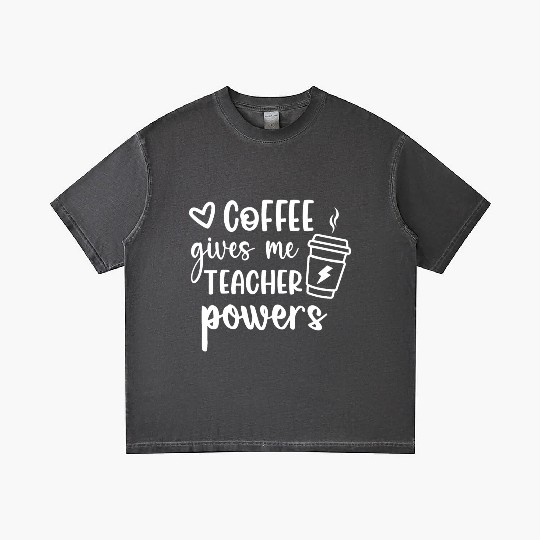 Coffee gives me teacher powers Gradient T Shirts