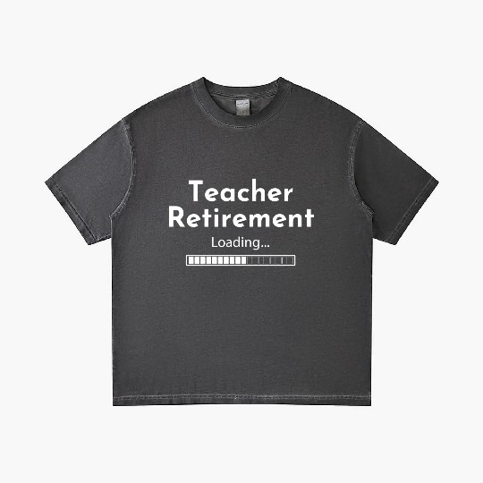 Teacher Retirement Loading - Teacher Gradient T Shirts