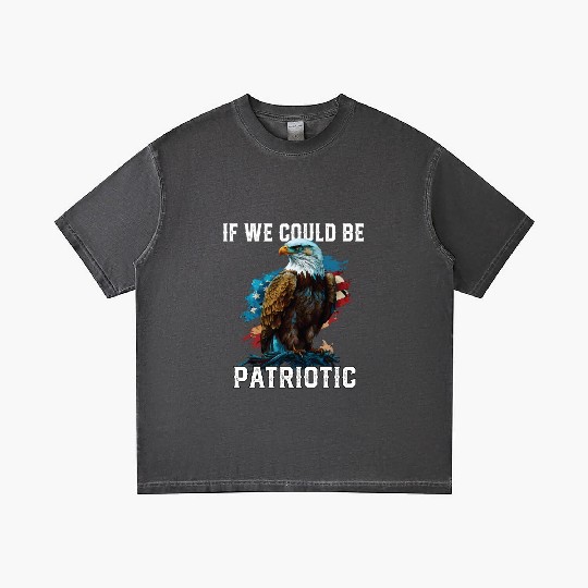 If We Could Be Patriotic USA American Bald Eagle Gradient T Shirts