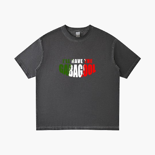 I'll Have The Gabagool Italian Pride Italy Flag Gradient T Shirts