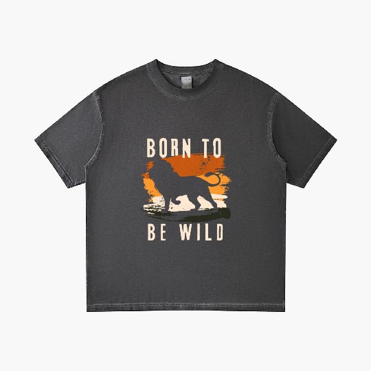 Born to be wild Lion Animal Gradient T Shirts