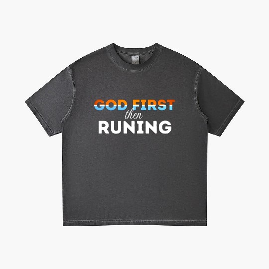 God First then running Gradient T Shirts